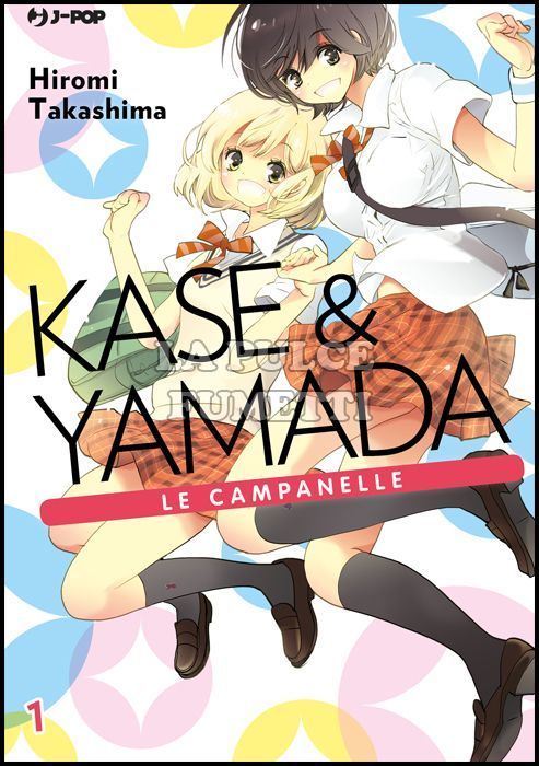 KASE & YAMADA - LE CAMPANELLE #     1